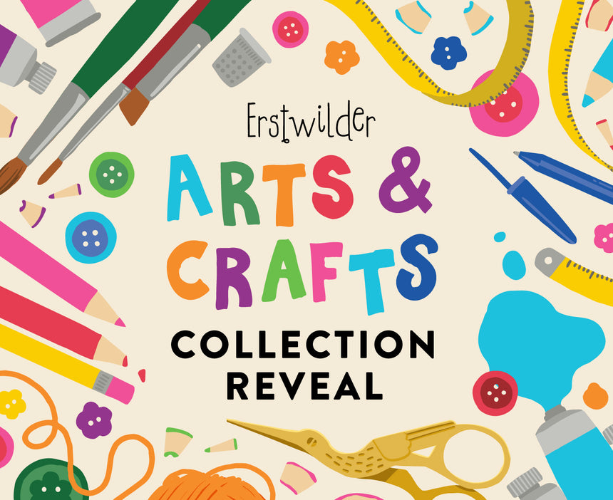 Arts & Crafts Collection Reveal